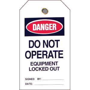 Brady 49310 &#147;Danger: Do Not Operate Equipment Locked Out,&#148; 25/Pk