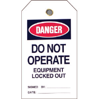 Brady 49310 “Danger: Do Not Operate Equipment Locked Out,” 25/Pk