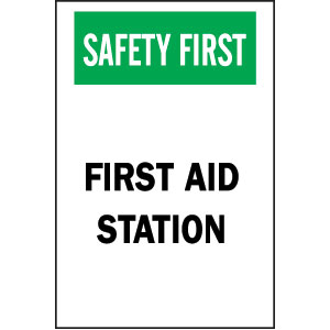 Brady 85325 &#147;Safety First: First Aid Station&#148; Sign, 10&#34; x 7&#34;, Polyester, B-302