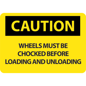 National Marker C70RB Caution Wheel Chock Sign,10x14&#34;, Plastic