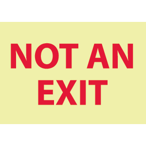 National Marker GL15R Not an Exit Sign, 7 x 10&#34;, Glow Plastic