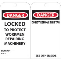 National Marker RPT79 Danger Locked To Protect Workmen Tags, 25/Pk.