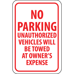National Marker TM12H No Parking Unauthorized Vehicles Sign, .063 Alum.