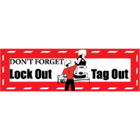 National Marker BT21 Safety Banner, Don't Forget Lock Out Tag Out, 3' x 10'